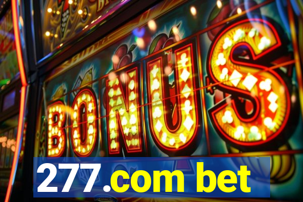 277.com bet